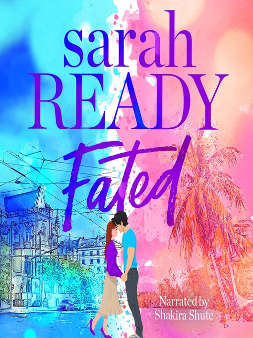 Title details for Fated by Sarah Ready - Available